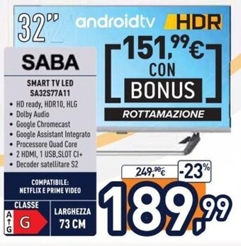 Unieuro Saba Smart Tv Led SA32S77A11 offerta