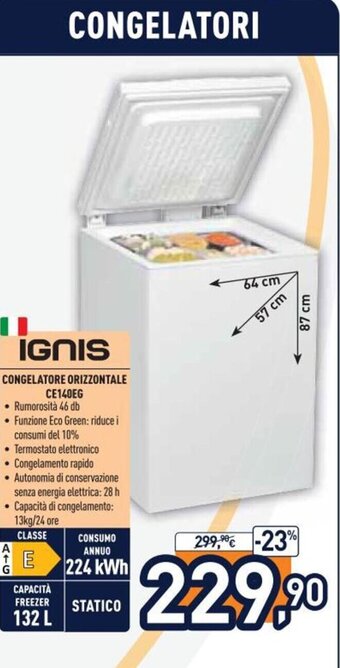 Unieuro Ignis Congelatore Orizzontale CE140EG offerta