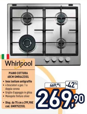 Unieuro Whirlpool Piano Cottura 60cm GMR6422IXL offerta