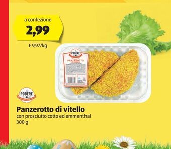 ALDI Panzerotto di vitello con prosciutto cotto e emmenthal il podere 30 g offerta