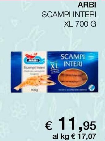 Arbi Scampi Interi XL 700 g