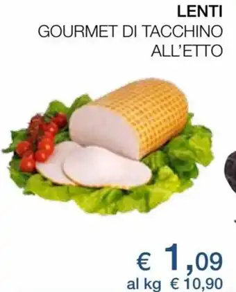 Coop Lenti Gourmet di Tacchino All'etto offerta