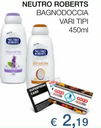 Coop Neutro Roberts Bagnoschiuma vari tipi 450 ml offerta