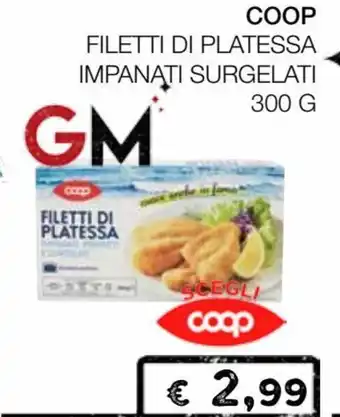 Coop Coop Filetti di Platessa Impanati Surgelati 300 g offerta