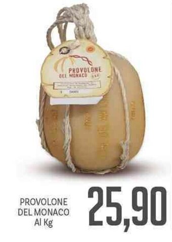 Supermercati Piccolo Provolone Del Monaco offerta