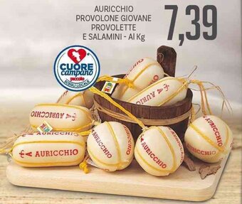 Supermercati Piccolo Auricchio Provolone Giovane Provolette e Salamini offerta