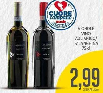 Vignolè Vino Aglianico/Falanghina 75 cl