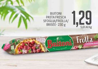 Supermercati Piccolo Buitoni Pasta Fresca Sfoglia/Frolla/Brisée 230 g offerta