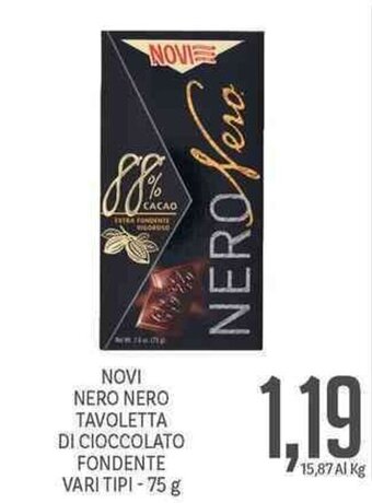 Supermercati Piccolo Novi Nero Nero Tavoletta Di Cioccolato Fondente Vari Tipi 75 g offerta