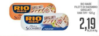 Supermercati Piccolo Rio Mare Filetti Di Sgombro Grigliati vari tipi 120 g offerta
