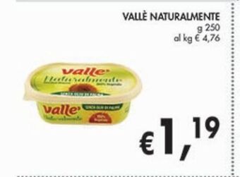 Valle' naturalmente g 250