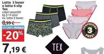 Carrefour Tex Lotto 3 boxer o lotto 4 slip offerta