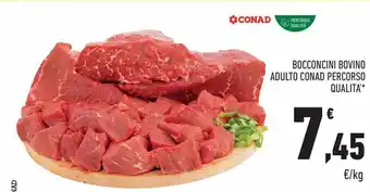 Conad Bocconcini bovino adulto conad percorso qualità al kg offerta