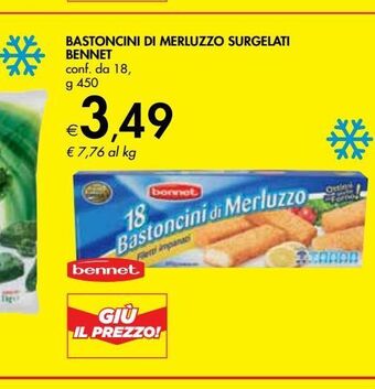 Bennet Bastoncini di merluzzo surgelati bennet offerta