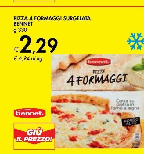 Pizza quattro formaggi surgelata bennet offerta di Bennet