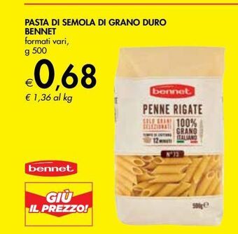 Bennet Pasta di semola di grano duro bennet offerta