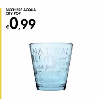 Bennet Bicchiere acqua city pop offerta