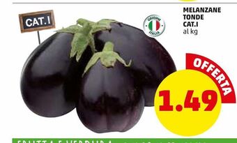 PENNY Melanzane tonde cat i, al kg offerta