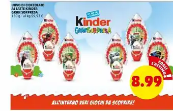 PENNY Uova di cioccolato al latte kinder gran sorpresa 150 g offerta