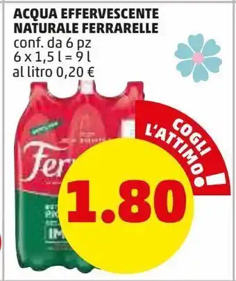 PENNY Acqua effervescente naturale ferrarelle conf 6x1.5 l offerta