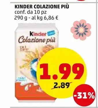 PENNY Kinder colazione più conf d 10 pz 290 g offerta