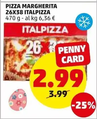 PENNY Pizza margherita italpizza 26x38 offerta