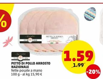 PENNY Petto di pollo arrosto nazionale fette posate a mano 100 g offerta