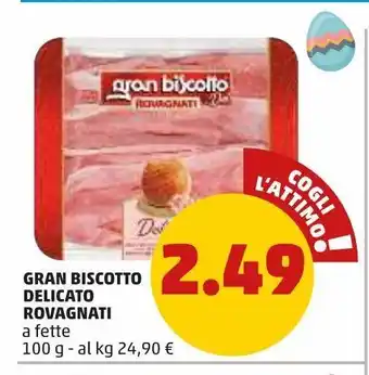 PENNY Gran biscotto delicato rovagnati offerta