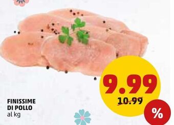 PENNY Finissime di pollo offerta
