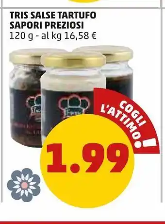 PENNY Tris salse tartufo sapori preziosi offerta