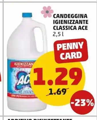 PENNY Candeggina igienizzante classica ace offerta