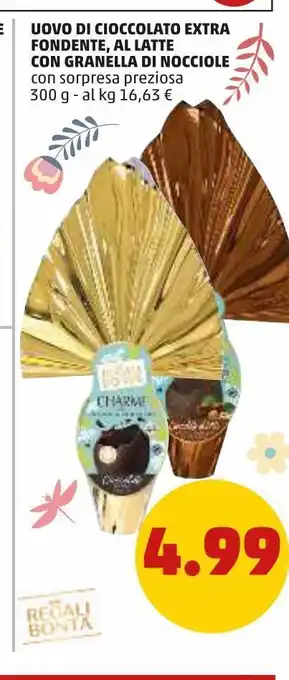 PENNY Uovo di cioccolato extra fondente, al latte con granella di nocciole offerta