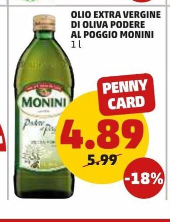 PENNY Olio extra vergine di oliva podere al poggio monini offerta