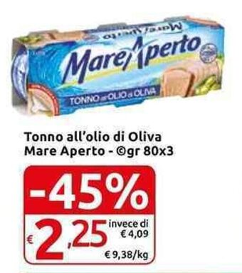 Carrefour Express Mare Aperto Tonno all'olio di Oliva 80 gr x 3 offerta
