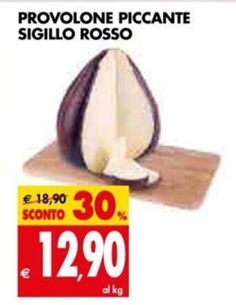 Tigros Provolone Piccante Sigillo Rosso offerta