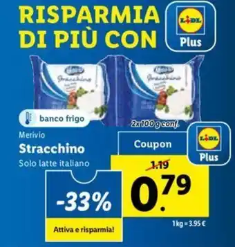 Lidl Merivio Stracchino 2x100 g conf. offerta