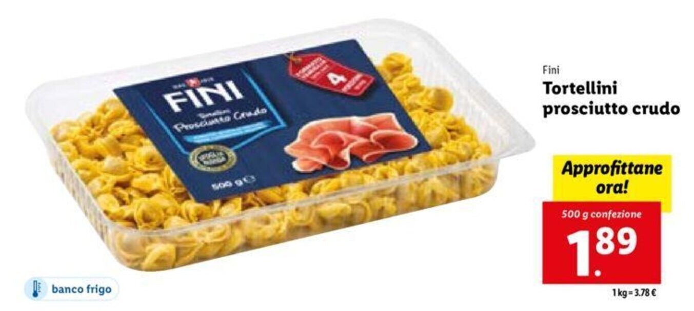 Fini Tortellini prosciutto crudo 500 g offerta di Lidl