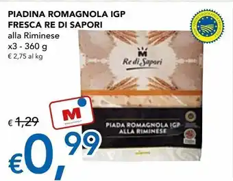 Migross Supermercati e Market Piadina romagnola igp re di sapori offerta