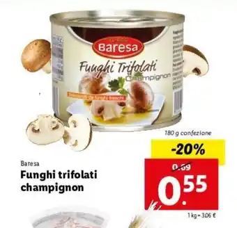 Lidl Funghi Trifolati Champignon 180g offerta