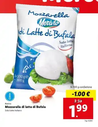 Lidl Merivio Mozzarella Di Latte Di Bufala 3x100g offerta