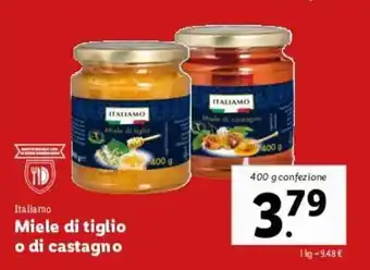 Lidl Italiamo Miele Di Tiglio O Di Castagno 400g offerta