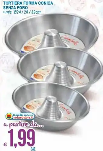 MD Discount Tortiera Forma Conica Senza Foro offerta