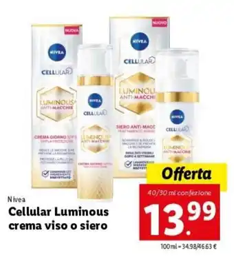 Lidl Nivea Cellular Luminous Crema Viso o Siero 40/30ml offerta