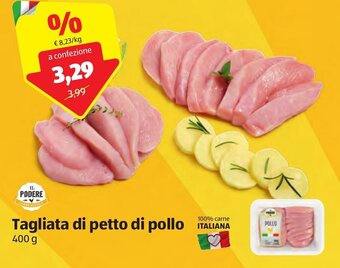 ALDI Il Podere Tagliata di petto di pollo 400 g offerta