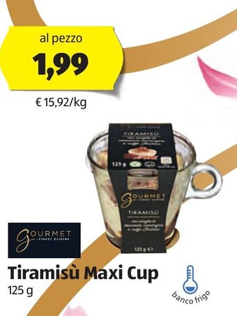ALDI Gourmet Tiramisù Maxi Cup 125 g offerta