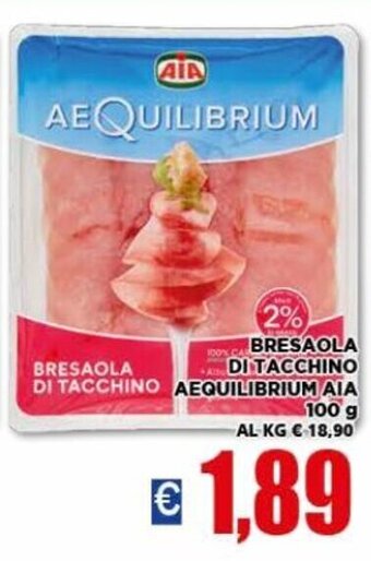 Vivo Supermercati Aia Aequilibrium Bresaola di Tacchino 100 g offerta