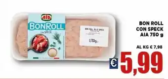 Vivo Supermercati Aia Bon Roll con Speck 750 g offerta