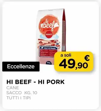 Arcaplanet Hi beef - hi pork / cane / sacco kg.10 / tutti i tipi offerta