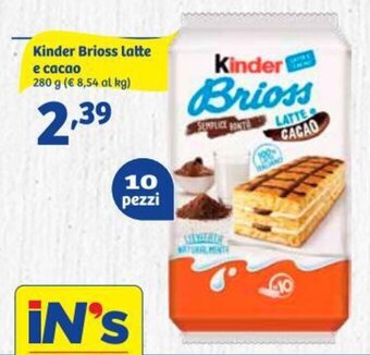 In'S Mercato Kinder Brioss latte e cacao 280 g offerta