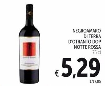 Spazio Conad Negroamaro di Terra D'Otranto DOP Notte Rossa 75 cl offerta